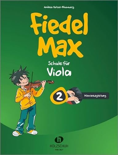 Fiedel Max - Klavierbegleitung zur Violaschule, Band 2