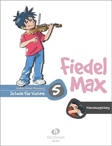 Fiedel Max - Klavierbegleitung zur Violinschule, Band 5