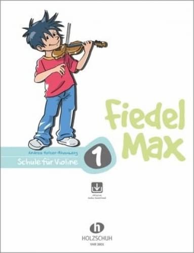 Fiedel Max - Schule für Violine, Band 1 inklusive Audio-Download