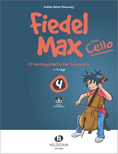 Fiedel-Max goes Cello Band 4 mit CD: 20 Vortragsstücke für Violoncello (1.-4. Lage). Mit Download-Link