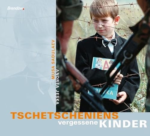 Tschetscheniens vergessene Kinder von Brendow Verlag