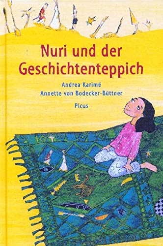 Nuri und der Geschichtenteppich: Kollektion Österreichischer Kinder- und Jugendbuchpreis