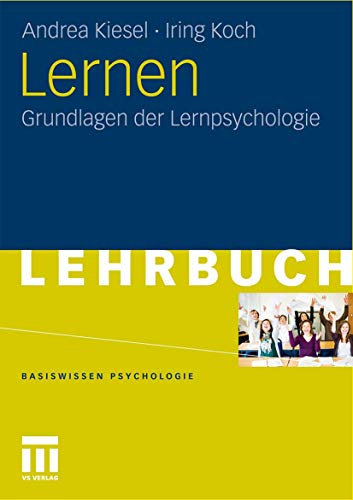 Lernen: Grundlagen der Lernpsychologie (Basiswissen Psychologie) (German Edition)