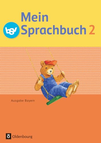 Mein Sprachbuch - Ausgabe Bayern - 2. Jahrgangsstufe: Schulbuch