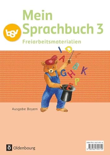 Mein Sprachbuch - Ausgabe Bayern - 3. Jahrgangsstufe: Freiarbeitsmaterialien von Oldenbourg Schulbuchverlag