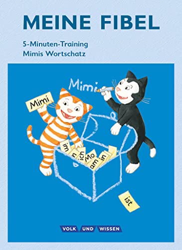 Meine Fibel - Zu allen Ausgaben: 5-Minuten-Training - Mimis Wortschatz - Arbeitsheft von Cornelsen Verlag GmbH
