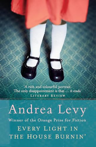 Every Light in the House Burnin': Andrea Levy von Headline Review