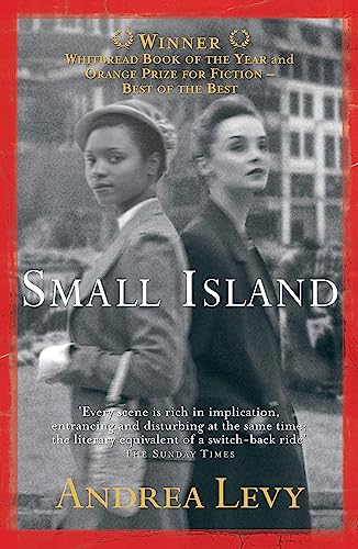 Small Island: Winner of the 'best of the best' Orange Prize: Winner of the Orange Prize 2004 and the Whitbread Novel Award 2004 von Tinder Press