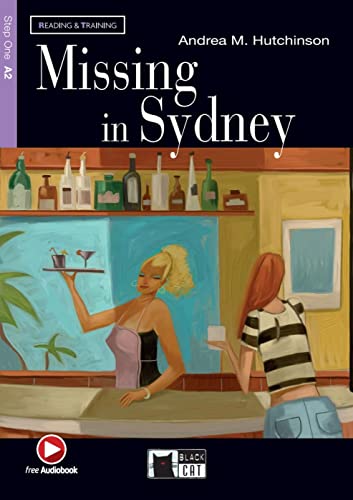 Missing in Sydney: Englische Lektüre für das 2. und 3. Lernjahr. Lektüre mit Audio-Online (Black Cat Reading & training)