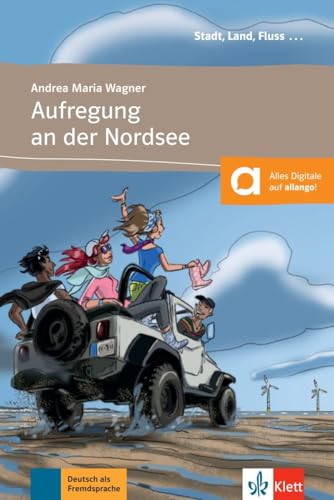 Aufregung an der Nordsee: Lektüre mit Audios (Stadt, Land, Fluss …)