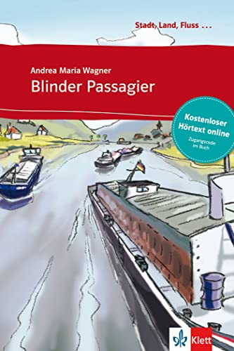 Blinder Passagier: Buch mit Online-Angebot A1. Mit Annotationen und Zusatztexten (Stadt, Land, Fluss …)