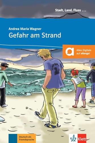 Gefahr am Strand: Buch mit Online-Angebot A1. Mit Annotationen (Stadt, Land, Fluss ...)