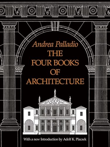 The Four Books of Architecture (Dover Pictorial Archives) (Dover Architecture) von Dover Publications