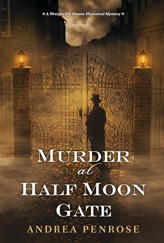 Murder at Half Moon Gate (A Wrexford & Sloane Mystery, Band 2) von Kensington Publishing Corporation