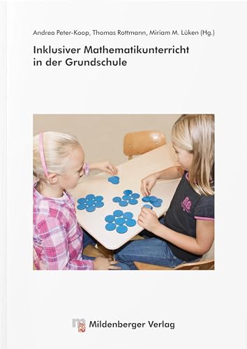 Inklusiver Mathematikunterricht in der Grundschule von Mildenberger Verlag GmbH