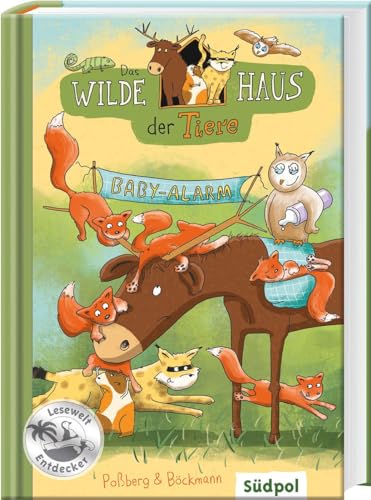 Das Wilde Haus der Tiere – Baby-Alarm von Sdpol Verlag GmbH