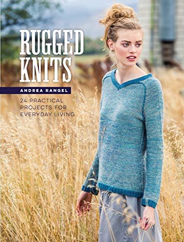 Rugged Knits: 24 Practical Projects for Everyday Living von Penguin