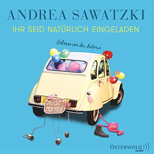 Ihr seid natürlich eingeladen: 5 CDs (Die Bundschuhs, Band 3)