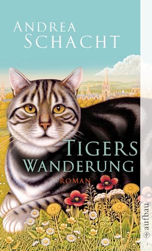 Tigers Wanderung: Roman