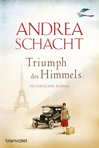 Triumph des Himmels: Historischer Roman Triumph des Himmels: Historischer Roman von Blanvalet