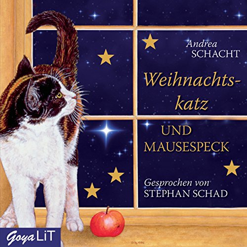 Weihnachtskatz und Mausespeck: Ungekürzte Lesung Weihnachtskatz und Mausespeck: Ungekürzte Lesung