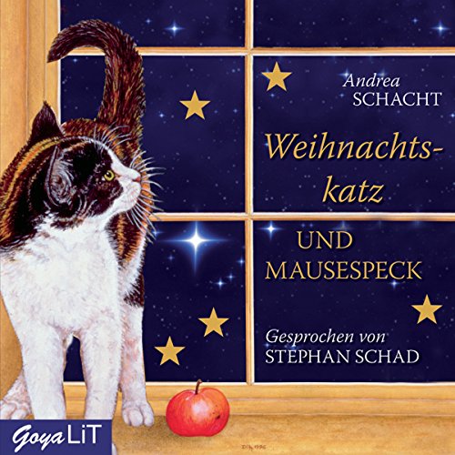 Weihnachtskatz & Mausespeck: Ungekürzte Lesung