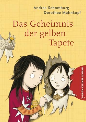 Das Geheimnis der gelben Tapete von Tulipan Verlag
