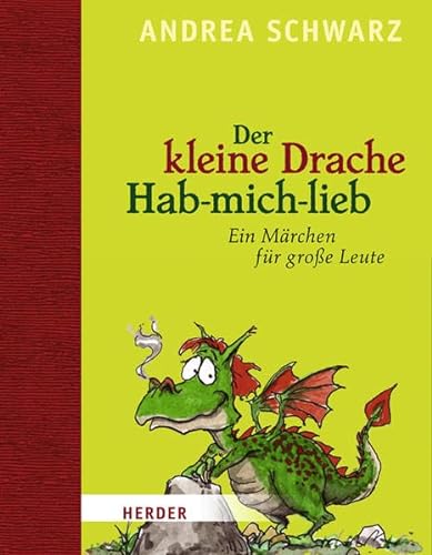 Der kleine Drache Hab-mich-lieb: Mit Illustrationen von Thomas Plaßmann