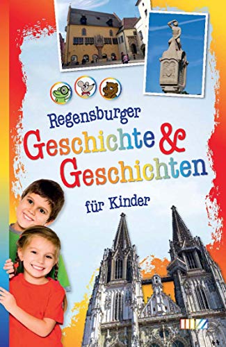 Regensburger Geschichte & Geschichten für Kinder