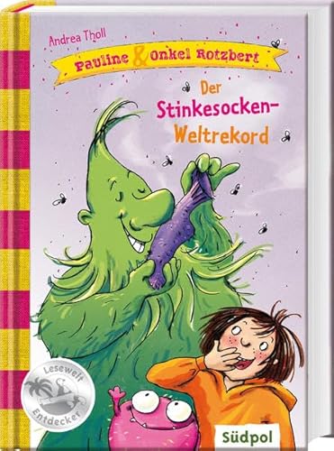 Pauline & Onkel Rotzbert – Der Stinkesocken-Wettbewerb