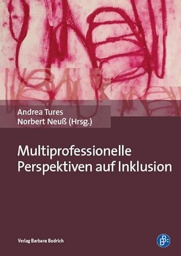 Multiprofessionelle Perspektiven auf Inklusion