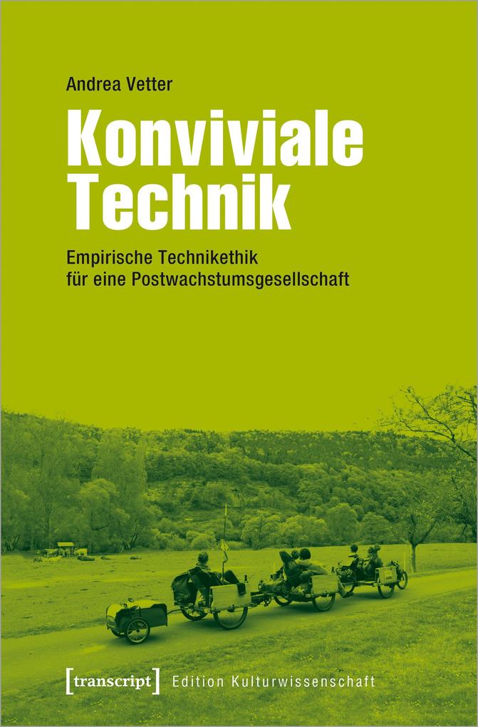Konviviale Technik von Transcript Verlag
