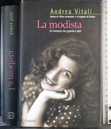 La modista. Un romanzo con guardia e ladri (Narratori moderni) La modista. Un romanzo con guardia e ladri (Narratori moderni)