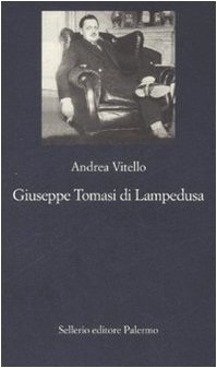 Giuseppe Tomasi di Lampedusa (La nuova diagonale) von Sellerio Editore Palermo
