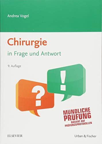 Chirurgie in Frage und Antwort: Fragen und Fallgeschichten