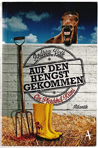 Auf den Hengst gekommen: Ein Pferdehof-Krimi