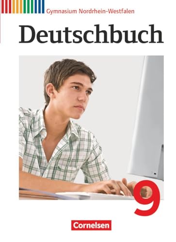 Deutschbuch Gymnasium - Nordrhein-Westfalen - 9. Schuljahr: Schulbuch