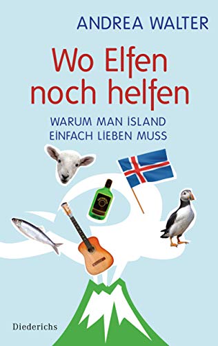 Wo Elfen noch helfen: Warum man Island einfach lieben muss