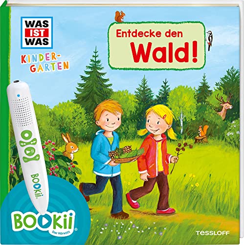 BOOKii® WAS IST WAS Kindergarten Entdecke den Wald: Wald, Waldtiere und Waldforscher - ab 3 Jahren! (BOOKii / Antippen, Spielen, Lernen) von Tessloff