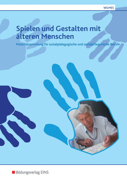 Materialsammlung für sozialpädagogische und sozialpflegerische Berufe von Bildungsverlag EINS