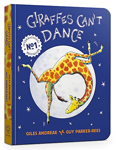 Giraffes Can't Dance Board Book von Orchard Books