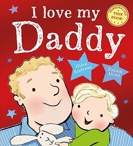 I Love My Daddy von Orchard Books
