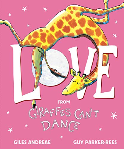 Love from Giraffes Can't Dance Love from Giraffes Can't Dance