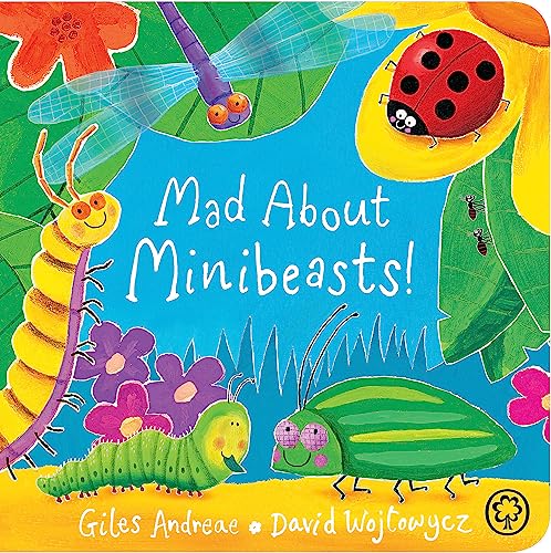Mad About Minibeasts! Board Book von Orchard Books