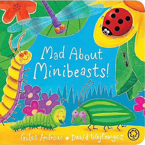 Mad About Minibeasts! Board Book