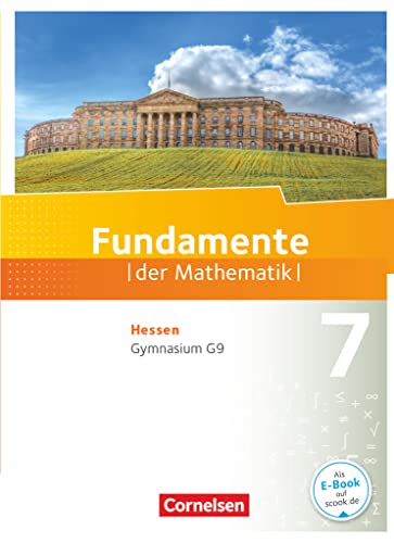 Fundamente der Mathematik - Hessen ab 2017 - 7. Schuljahr: Schulbuch
