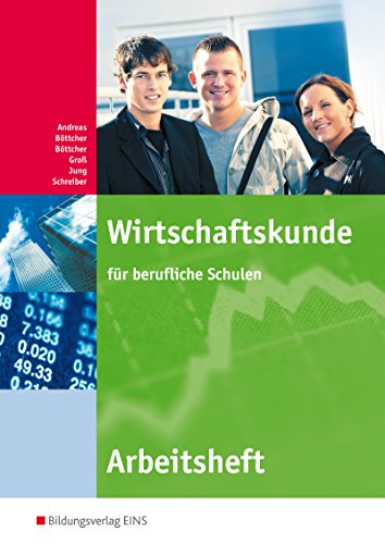 Wirtschaftskunde für berufliche Schulen: Arbeitsheft (Wirtschaftskunde: Ausgabe für Berufliche Schulen) von Westermann Berufliche Bildung GmbH