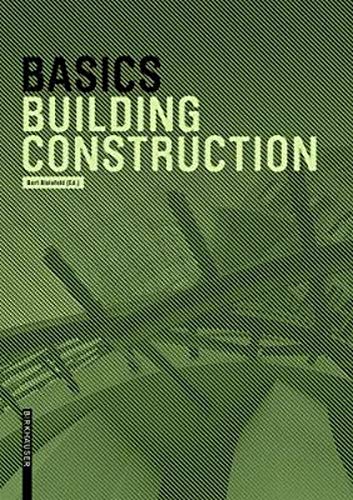 Basics Building Construction von Birkhauser