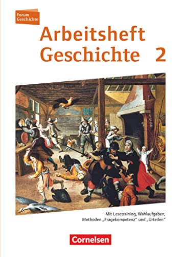 Forum Geschichte - Neue Ausgabe - Arbeitshefte zu allen Ausgaben - Ausgabe ab 2014 - Band 2: Vom Mittelalter bis zum Dreißigjährigen Krieg - Mit ... "Fragekompetenz" und "Urteilen" - Arbeitsheft Forum Geschichte - Neue Ausgabe - Arbeitshefte zu allen Ausgaben - Ausgabe ab 2014 - Band 2: Vom Mittelalter bis zum Dreißigjährigen Krieg - Mit ... "Fragekompetenz" und "Urteilen" - Arbeitsheft