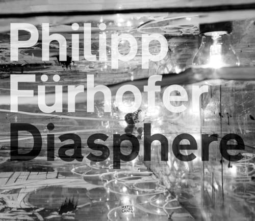 Philipp Fürhofer: Diasphere (Zeitgenössische Kunst)
